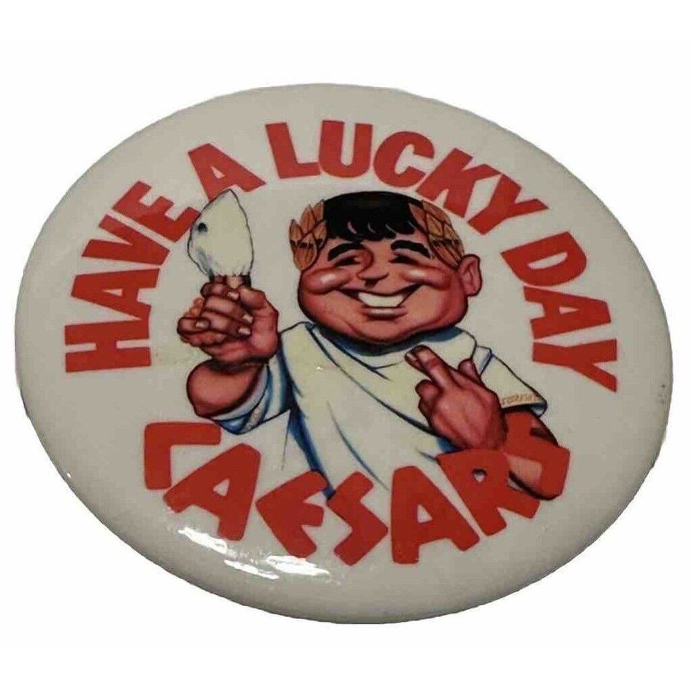 Vintage Have a Lucky Day CAESARS Pinback Button Brooch Pin Gambling